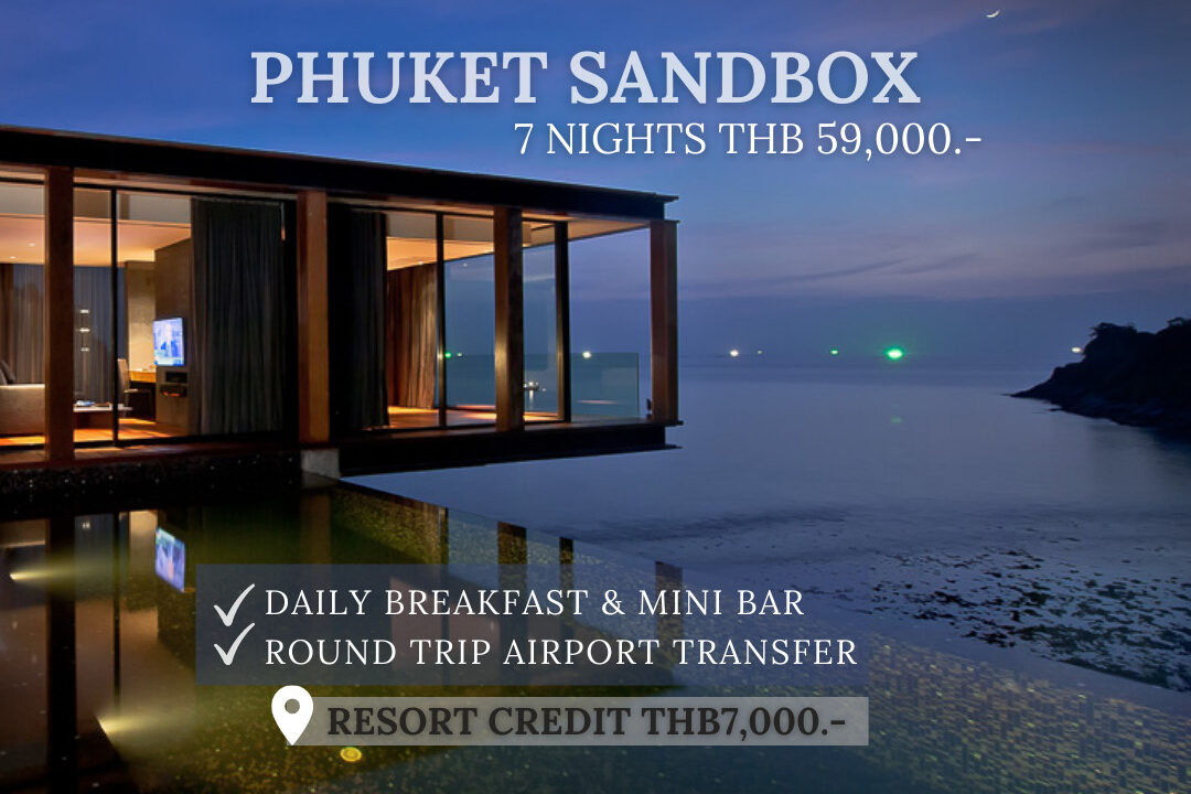 The Naka Phuket Sandbox (Minimum 7 nights) 4